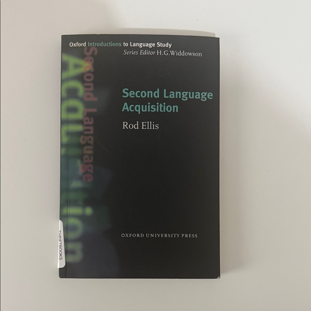 Second Language Acquisition by Rod Ellis